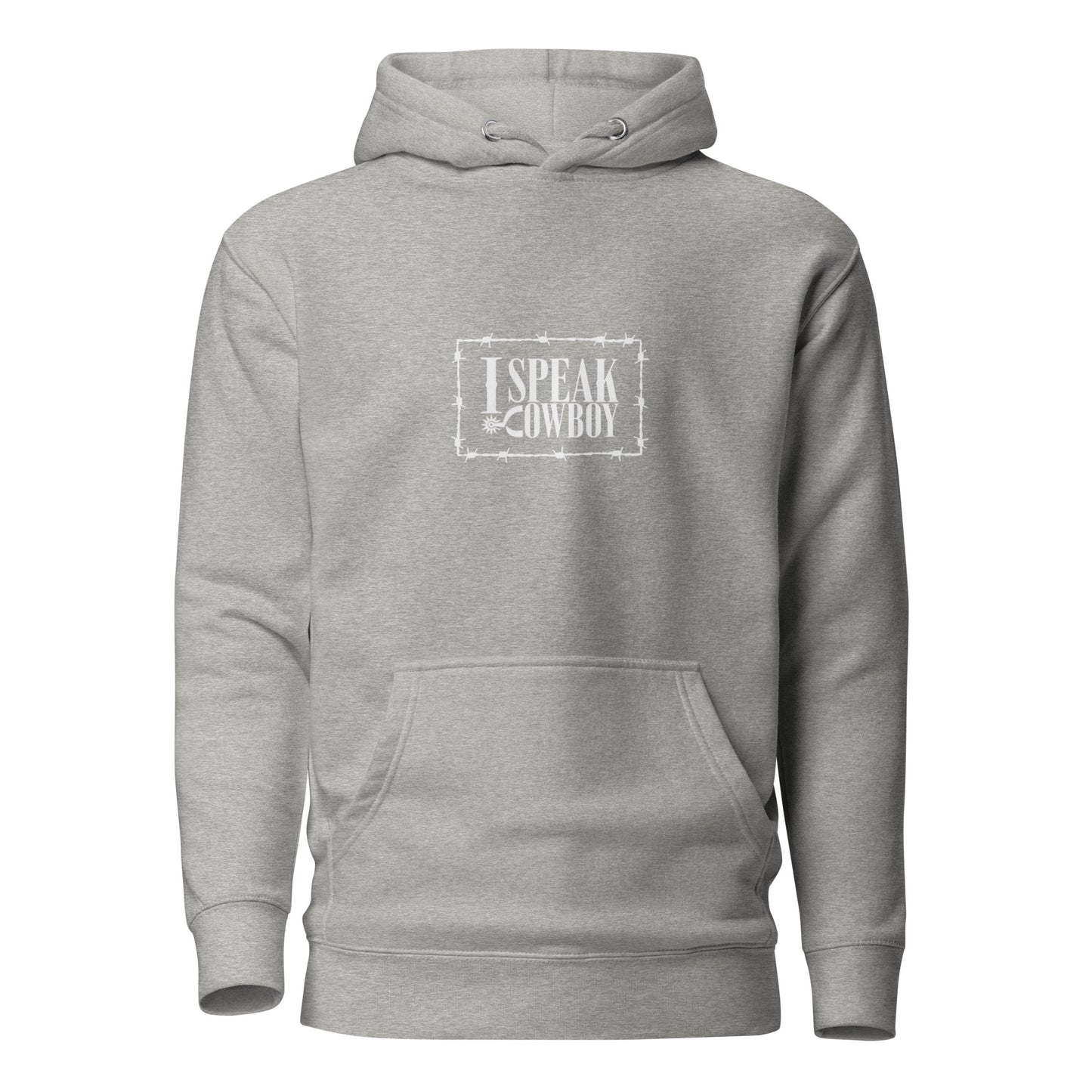 I SPEAK COWBOY HOODIE