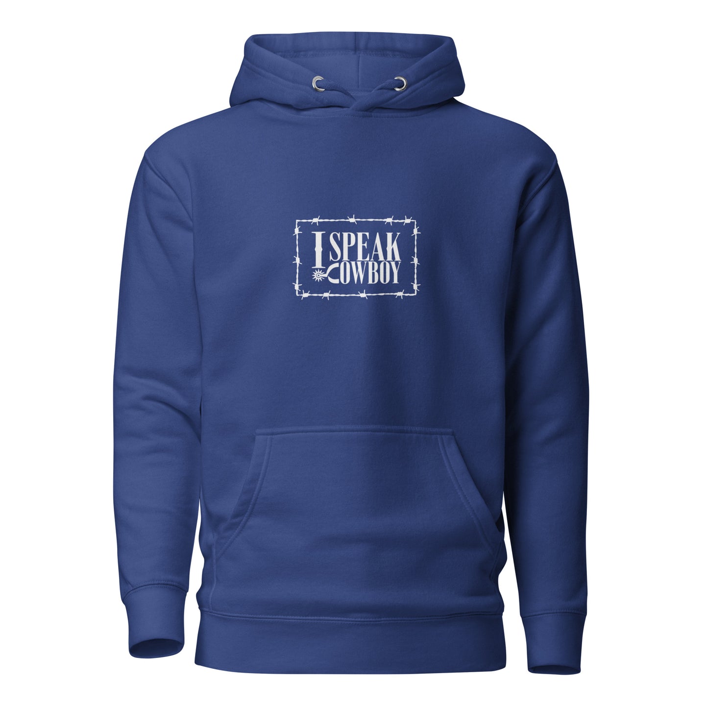 I SPEAK COWBOY HOODIE