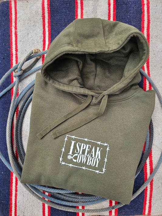 I SPEAK COWBOY HOODIE